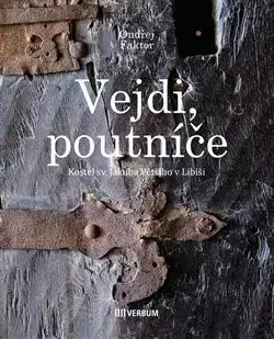 Architektúra Vejdi poutníče - Ondřej Faktor