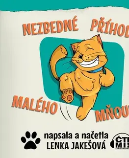 Pre deti a mládež Milovať a ctiť OZ Nezbedné příhody malého Mňouka