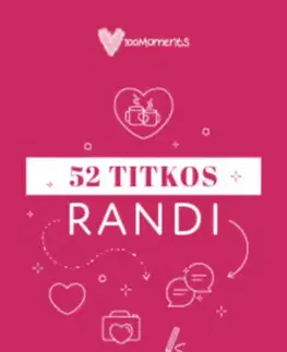 Partnerstvo a rodičovstvo - ostatné 52 titkos randi