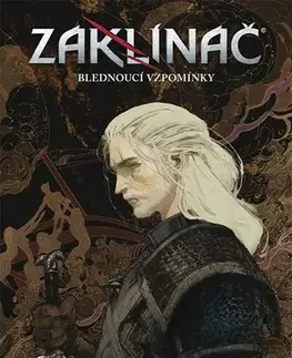 Komiksy Zaklínač: Blednoucí vzpomínky - Kolektív autorov