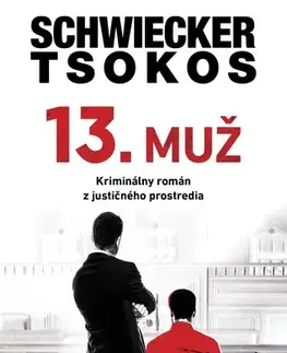 Detektívky, trilery, horory 13. muž - Florian Schwiecker,Michael Tsokos,Zuzana Kováčiková