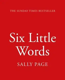 Romantická beletria Six Little Words - Sally Page