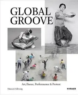 Umenie - ostatné Global Groove - Museum Folkwang,C. Losta,B. Ochaim,M. Piekenbrock,R. Bhattacharya