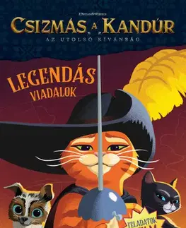 Pre deti a mládež - ostatné Csizmás, a kandúr - Legendás viadalok