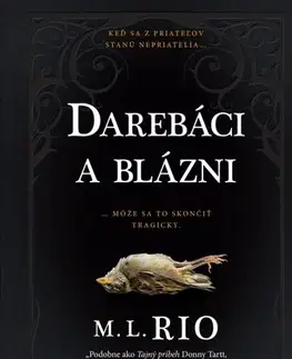 Detektívky, trilery, horory Darebáci a blázni - M. L. Rio,Vladislav Gális