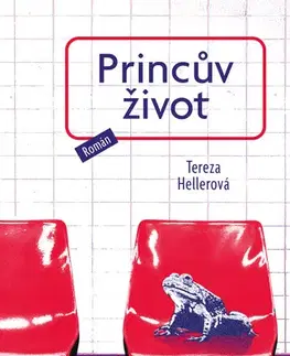 Romantická beletria Princův život - Tereza Hellerová