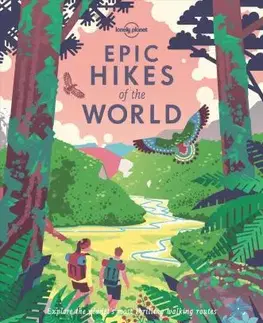 Sprievodcovia, mapy - ostatné Epic Hikes Of The World 1 - Kolektív autorov