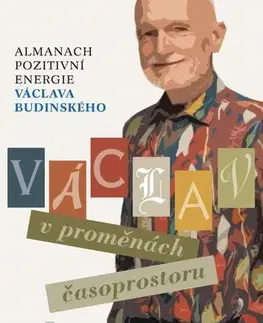 Beletria - ostatné Václav v proměnách časoprostoru - Václav Budinský