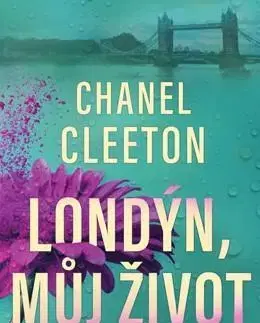 Romantická beletria Londýn, můj život - Chanel Cleeton,Iva Harrisová