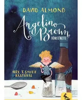 Pre deti a mládež - ostatné Angelino Brown története - David Almond