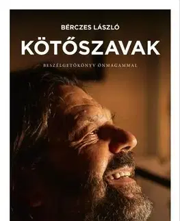 Biografie - ostatné Kötőszavak - László Bérczes