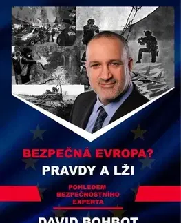Politológia Bezpečná Evropa?: Pravdy a lži - David Bohbot