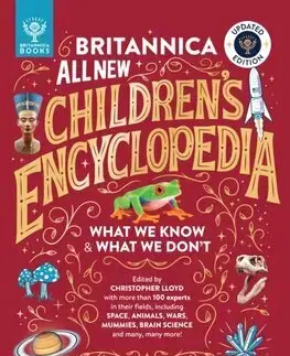 Encyklopédie pre deti a mládež - ostatné Britannica All New Children’s Encyclopedia – Updated Edition - Christopher Lloyd,Jack Tite,Mark Ruffle