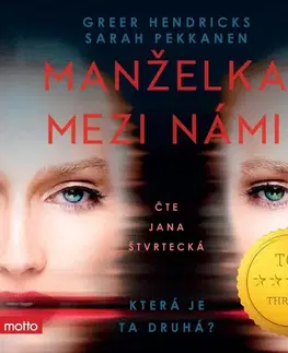 Detektívky, trilery, horory Nakladatelství MOTTO Manželka mezi námi