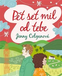 Beletria - ostatné Pět set mil od tebe - Jenny Colganová