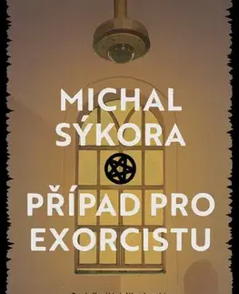 Detektívky, trilery, horory Případ pro exorcistu, 2. vydanie - Michal Sýkora