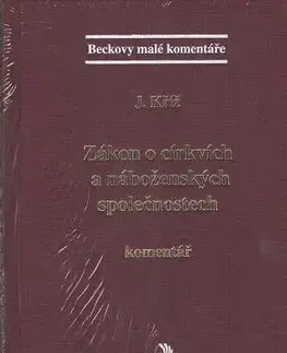 Zákony, zbierky zákonov Zákon o církvích a náboženských společnostech - Jakub Kříž