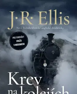Detektívky, trilery, horory Krev na kolejích - J. R. Ellis,Michael Havlen