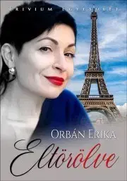 Romantická beletria Eltörölve - Orbán Erika