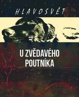Česká beletria Hlavosvět - U zvědavého poutníka - Jan Šumbera