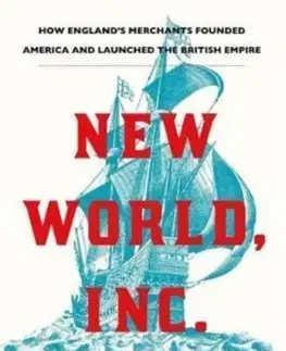 Svetové dejiny, dejiny štátov New World Inc - John Butman,Simon Targett
