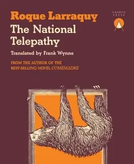Beletria The National Telepathy - Roque Larraquy