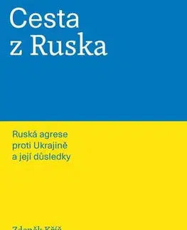 Pre vysoké školy Cesta z Ruska - Zdeněk Kříž