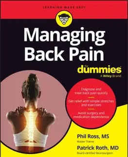 Zdravie, životný štýl - ostatné Managing Back Pain For Dummies - Pat Roth,Phil Ross