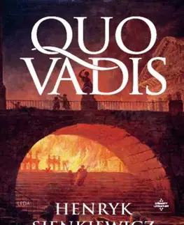 Svetová beletria Quo vadis - Henryk Sienkiewicz