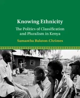 Politológia Knowing Ethnicity - Samantha Balaton-Chrimes