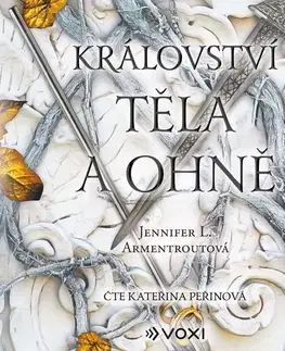 Sci-fi a fantasy Voxi Království těla a ohně