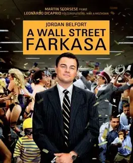 Svetová beletria A Wall Street farkasa - Jordan Belfort