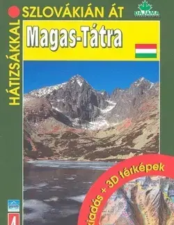 Slovensko a Česká republika Magas Tátra - Ján Lacika,Daniel Kollár