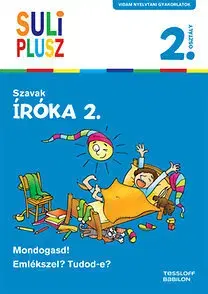 Učebnice pre ZŠ - ostatné Íróka 2. - Szavak 2. osztályosoknak - Rozalia Bozsik