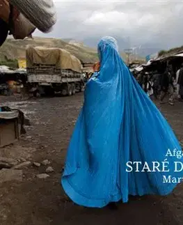 Obrazové publikácie Afganistan STARE DOBRÉ ČASY - Martin Črep