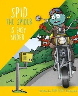 Príprava do školy, pracovné zošity Spid the Spider is Easy Spider - John Eaton