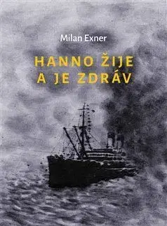 Svetová beletria Hanno žije a je zdráv - Milan Exner