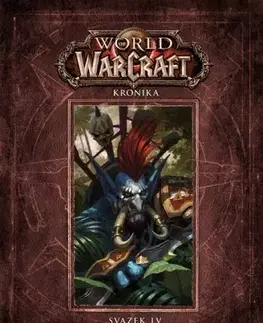 Komiksy World of Warcraft: Kronika 4 - Christie Golden,Matt Burns,Tomáš Kratochvíl