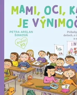 Pre deti a mládež - ostatné Mami, oci, každý je výnimočný - Petra Arslan Šinková