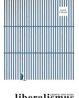 Ekonómia, Ekonomika Liberalismus, nové vydání - Ludwig von Mises