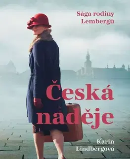 Historické romány Česká naděje - Karin Lindberg,Rudolf Řežábek