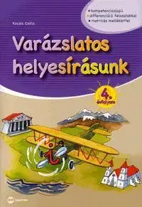 Učebnice - ostatné Varázslatos helyesírásunk 4. évfolyam - Csilla Kocsis