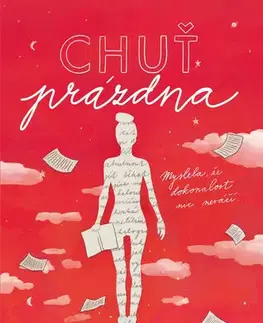 Pre deti a mládež - ostatné Chuť prázdna - Barbora Adamcová