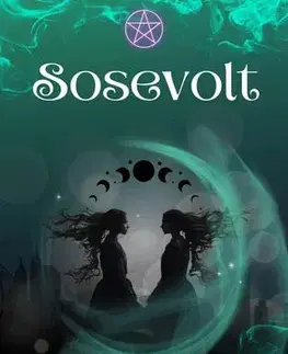 Sci-fi a fantasy Sosevolt - Kerekes Ivett Kriszta