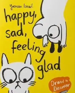 V cudzom jazyku Happy, Sad, Feeling Glad - Ismail Yasmeen