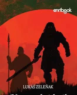 Sci-fi a fantasy Nesmrteľný kráľ - Lukáš Zeleňak