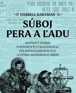 História - ostatné Súboj pera a ľadu - Darrell Hartman