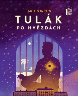 Romantická beletria Tulák po hvězdách - Jack London