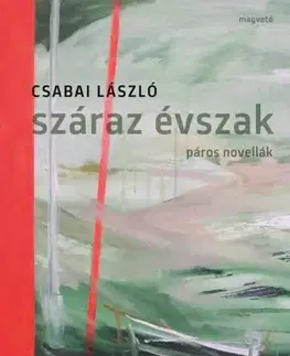 Svetová beletria Száraz évszak - László Csabai