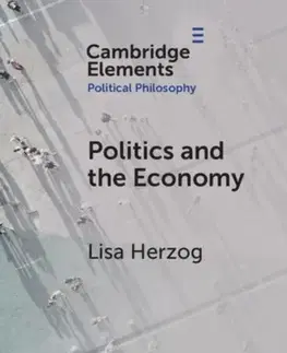 Novely, poviedky, antológie Politics and the Economy - Lisa Herzog